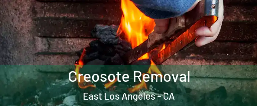 Creosote Removal East Los Angeles - CA