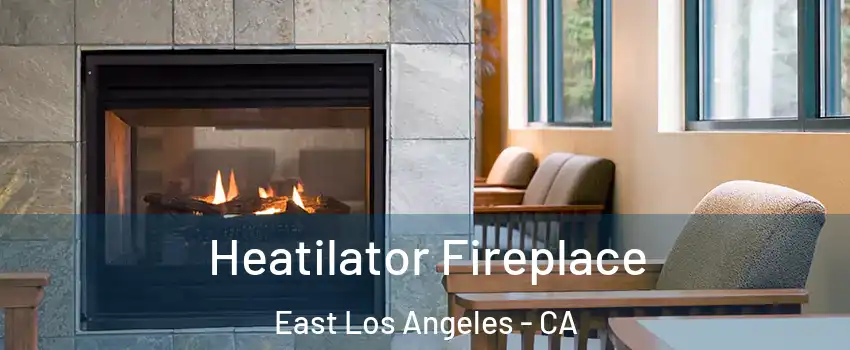  Heatilator Fireplace East Los Angeles - CA