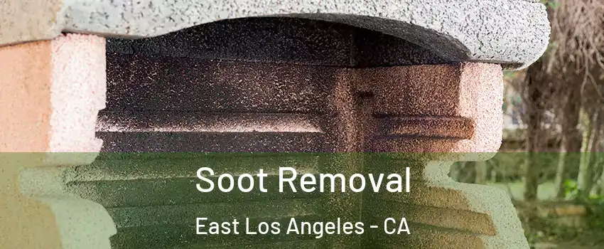  Soot Removal East Los Angeles - CA